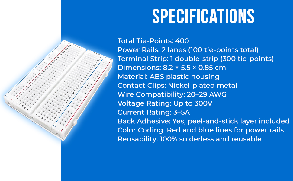 400 Tie Points Medium Solderless Breadboard with Adhesive Backing for Arduino (2) 400 Tie Points Medium Solderless Breadboard with Adhesive Backing for Arduino